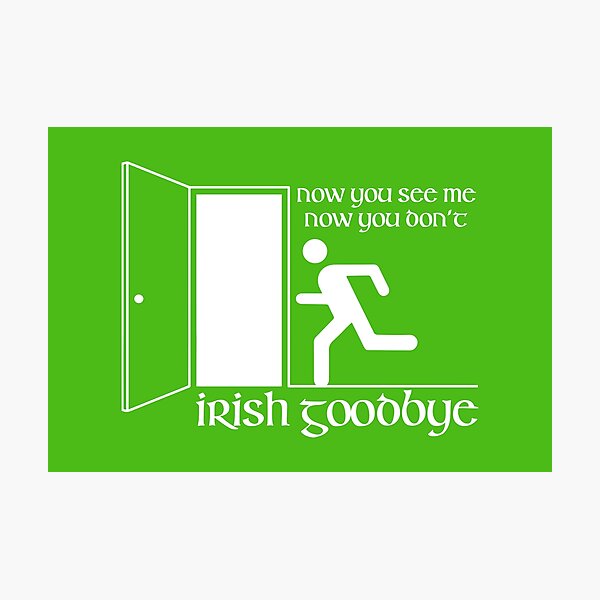 Item preview, Irish Goodbye designed and sold by pink-beagle.