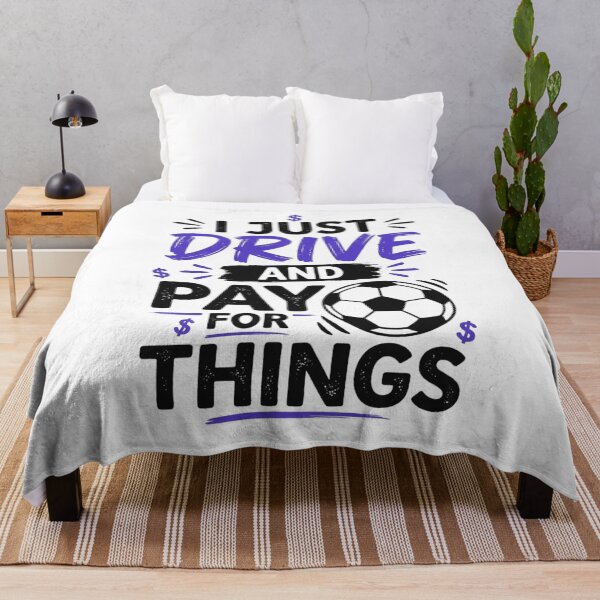 Item preview, I Just Drive and Pay for Things – Funny Soccer Dad Humor Supporter Design designed and sold by bilal sibgui.