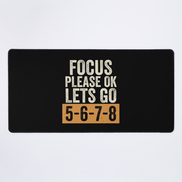 Item preview, Focus Please OK Lets Go 5 6 7 8 Funny Cheer Dance Coach designed and sold by Ali-printshop.