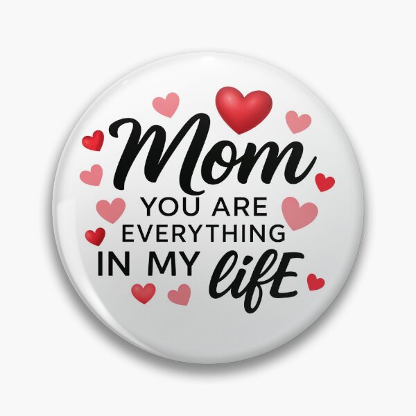 Item preview, Mom You Are Everything In My Life designed and sold by Nuvoro Gifts.