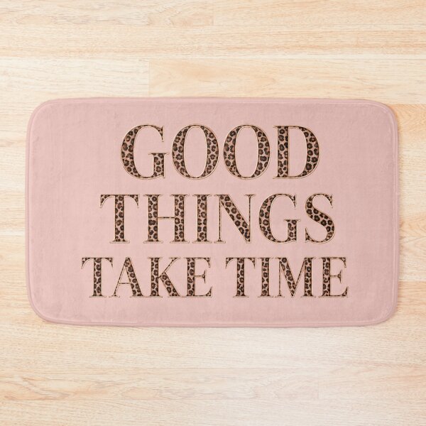 Item preview, Good Things Take Time Leopard Quote Print designed and sold by Ioanna-Studio.