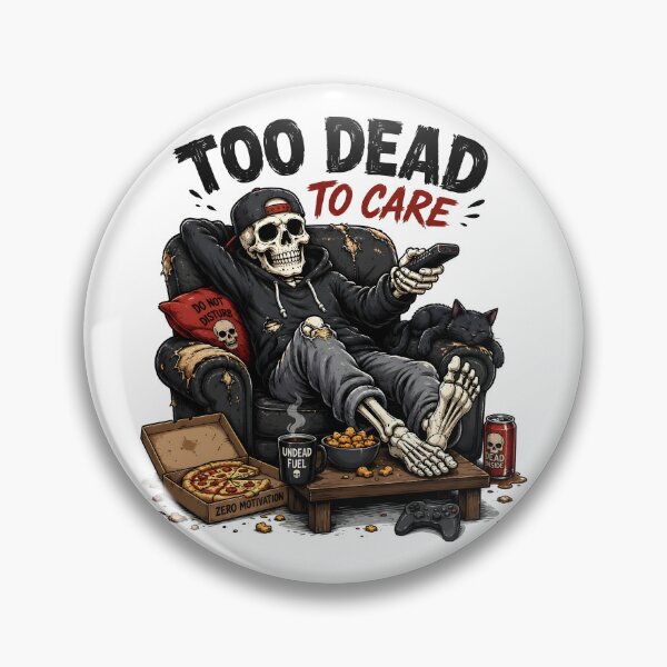Item preview, Too Dead To Care Lazy Skeleton designed and sold by BadhbhArt.