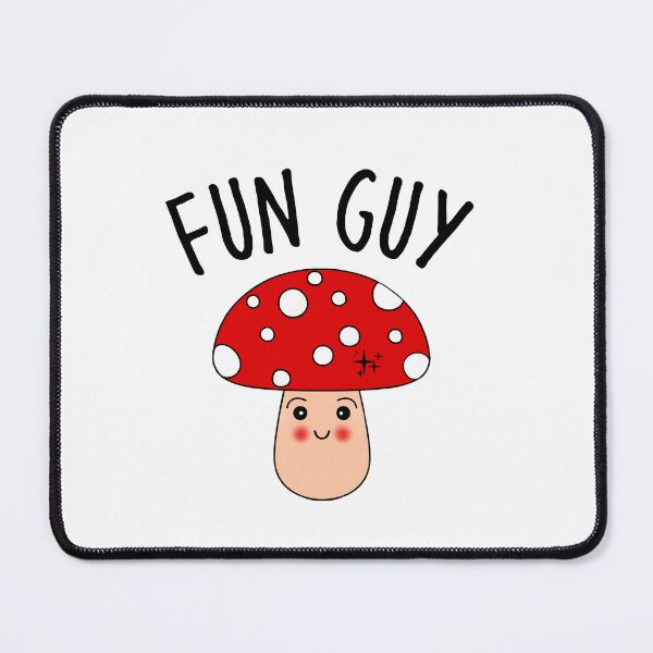 Item preview, Fun Guy Cute Mushroom Pun designed and sold by Sartoris Art.