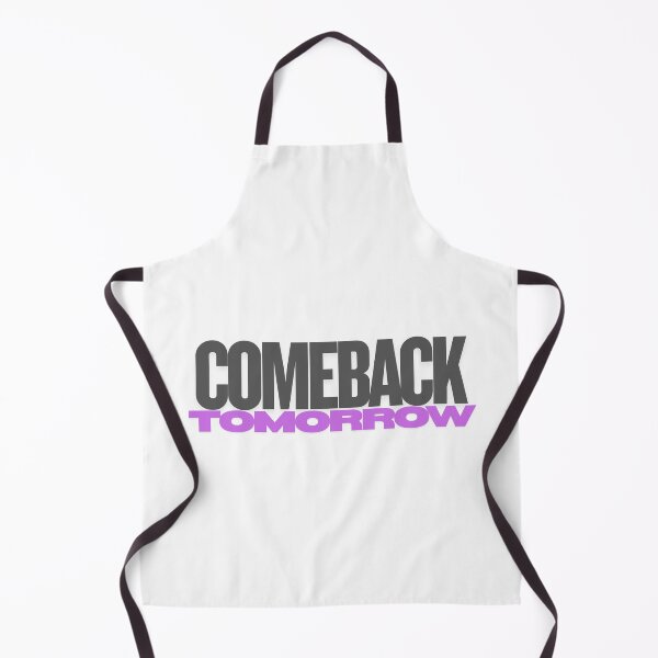 Item preview, Comeback tomorrow designed and sold by ArtistTejal.