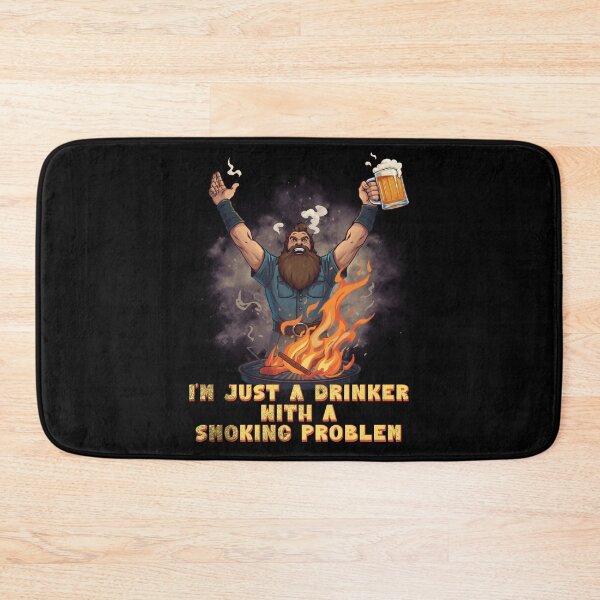 Item preview, I'm Just A Drinker with A Smoking Problem designed and sold by tellia-kallisto.