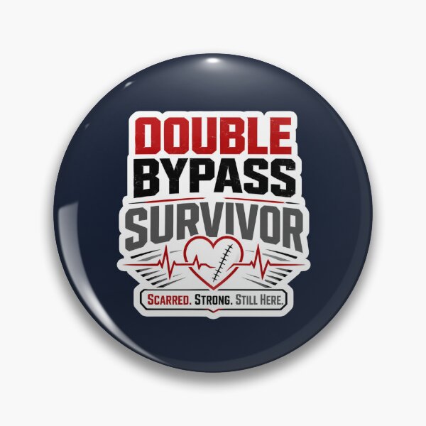 Item preview, Double Bypass Survivor Grunge - Scarred Strong Still Here designed and sold by BlackSector77.