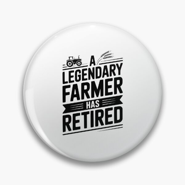 Item preview, A Legendary Farmer Has Retired designed and sold by Frank Ring.
