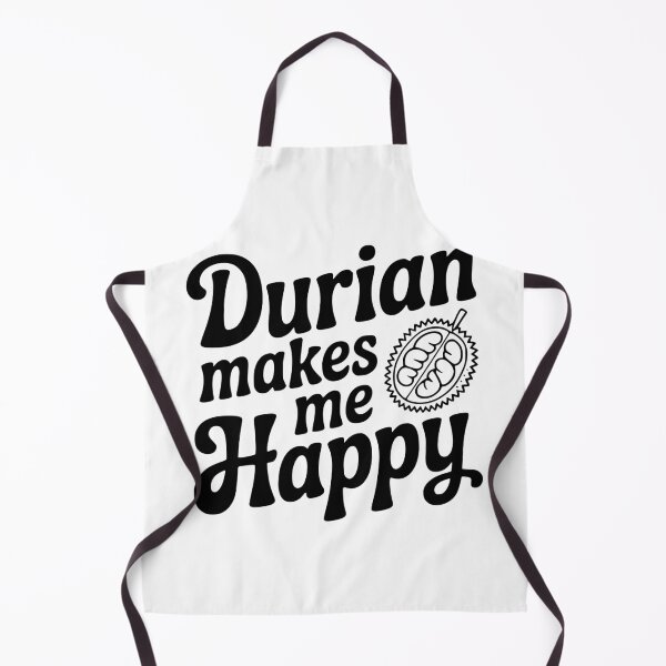 Item preview, Durian Makes Me Happy designed and sold by Frank Ring.