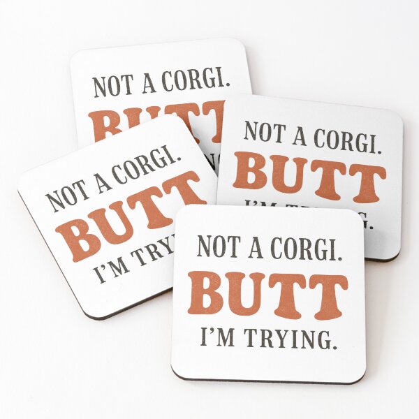 Item preview, Not A Corgi. Butt I'm Trying. Minimal Funny Typography designed and sold by LoppiPrintShop.