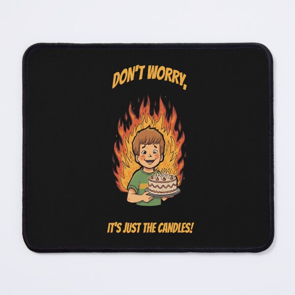 Item preview, Dont Worry Its Just The Candles Funny Birthday Boy On Fire  designed and sold by RareVisuals.