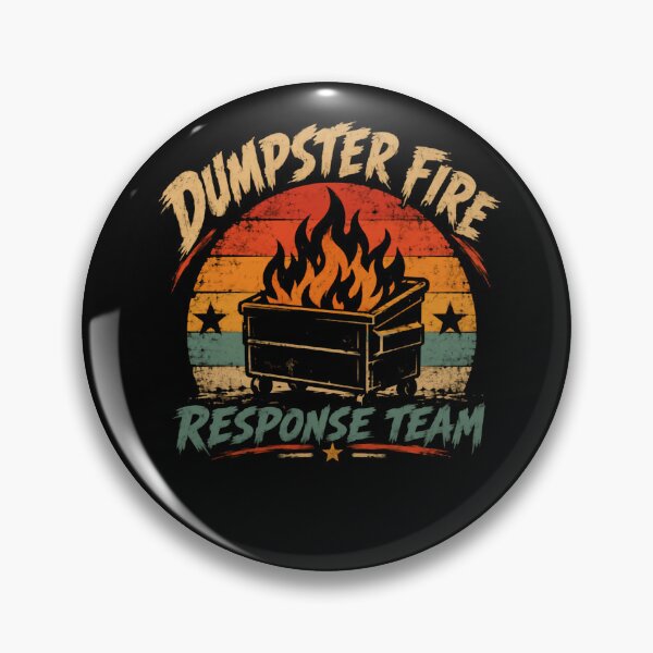 Item preview, Dumpster Fire Response Team Funny Workplace Humor Sarcastic Gift designed and sold by HumansStuck12.