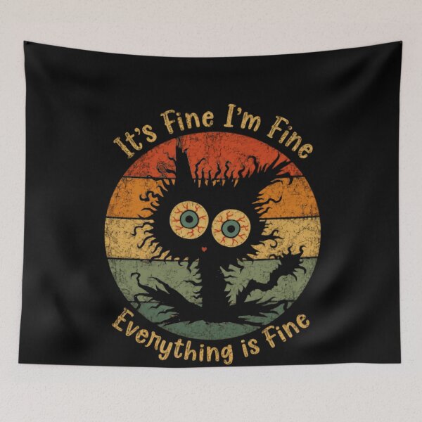 Item preview, It's Fine I'm Fine Everything Is Fine Sarcastic Cat Anxiety Stress Humor Relatable designed and sold by HumansStuck12.