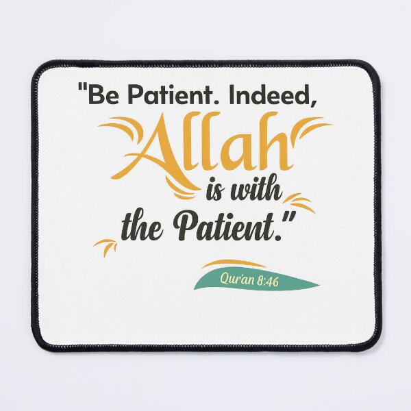 Item preview, Be Patient, Indeed Allah Is with the Patient – Islamic Reminder Typography designed and sold by HamdPrint ⭐⭐⭐⭐⭐.