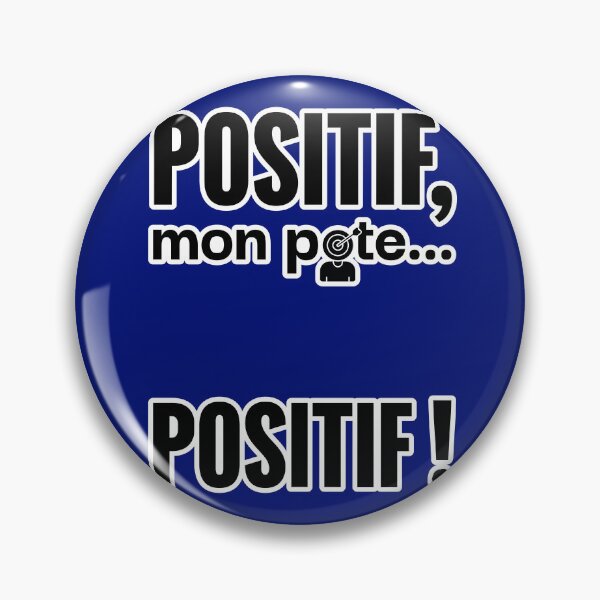 Item preview, POSITIVE, my friend… POSITIVE! designed and sold by Frédéric G •.