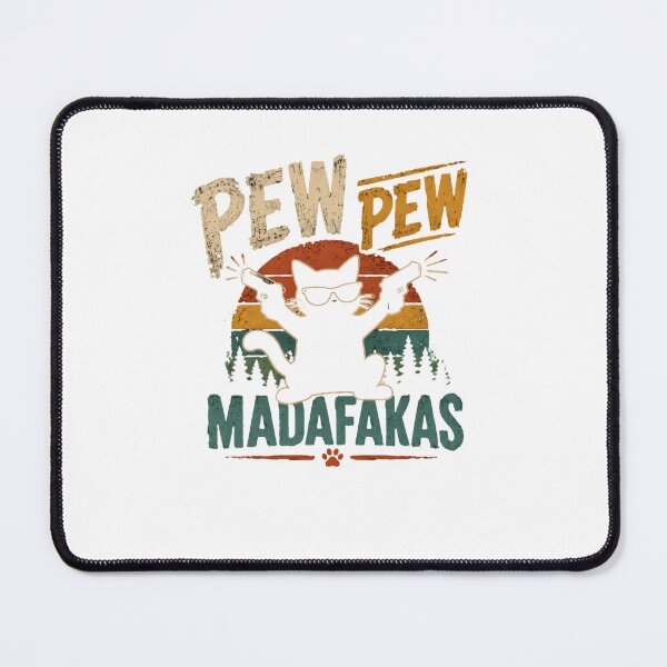 Item preview, Pew Pew Madafas Funny Cat Lover Humor Meme Feline designed and sold by RetroMini2026.