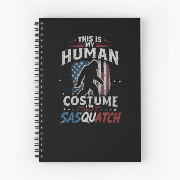 Item preview, This Is My Human Costume I'm Really A Sasquatch Funny Bigfoot Patriot designed and sold by HumansStuck12.