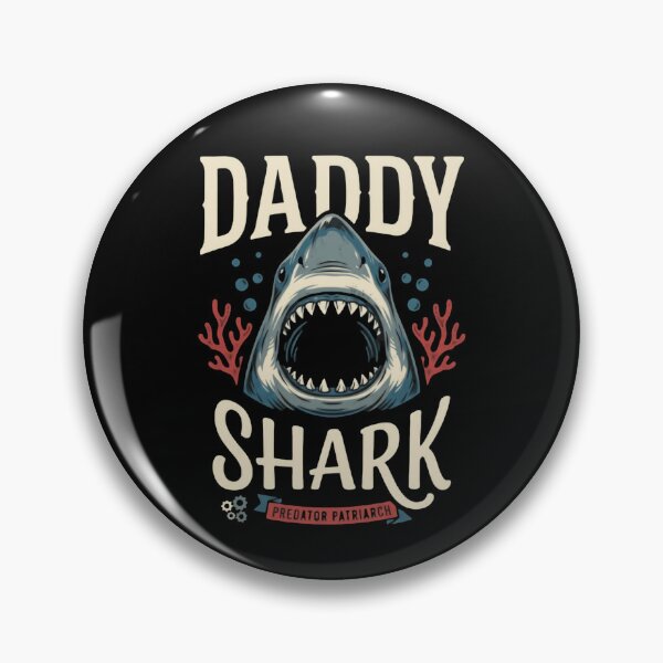 Item preview, Daddy Shark Predator Provisions Father Dad Ocean Animal designed and sold by HumansStuck12.