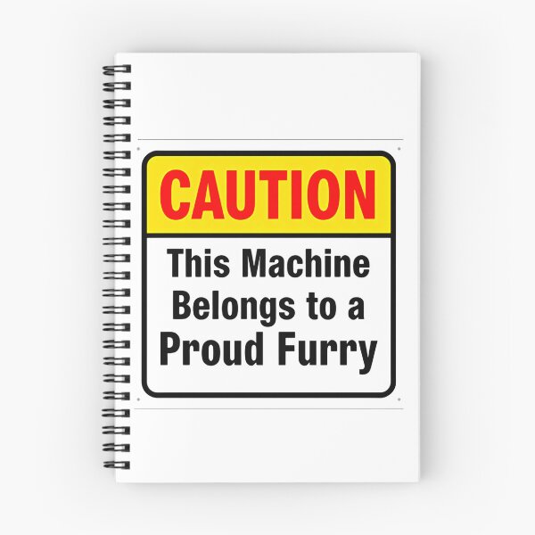 Item preview, Caution This Machine Belongs To A Proud Furry Fandom Pride designed and sold by RetroMini2026.