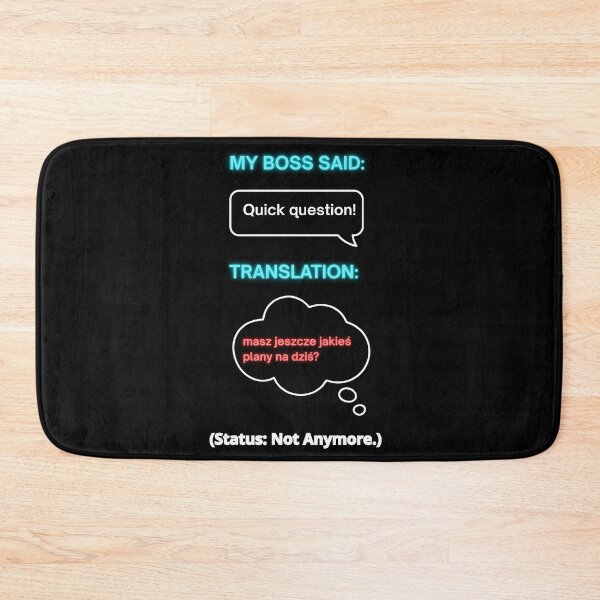 Item preview, Black My Boss Said: Quick Question – Funny Polish Diaspora Work Humour Gift designed and sold by VibePolinglish.