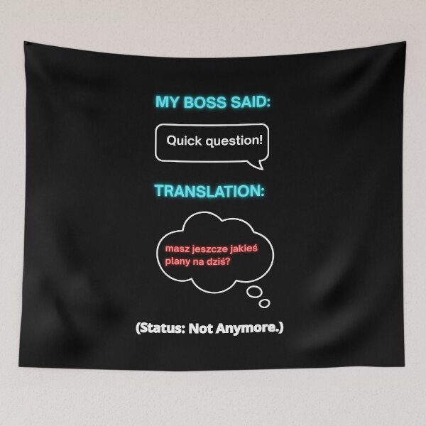 Item preview, Black My Boss Said: Quick Question – Funny Polish Diaspora Work Humour Gift designed and sold by VibePolinglish.