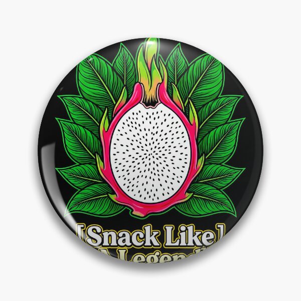 Item preview, Snack Like A Legend Dragon Fruit designed and sold by graphixpolash.