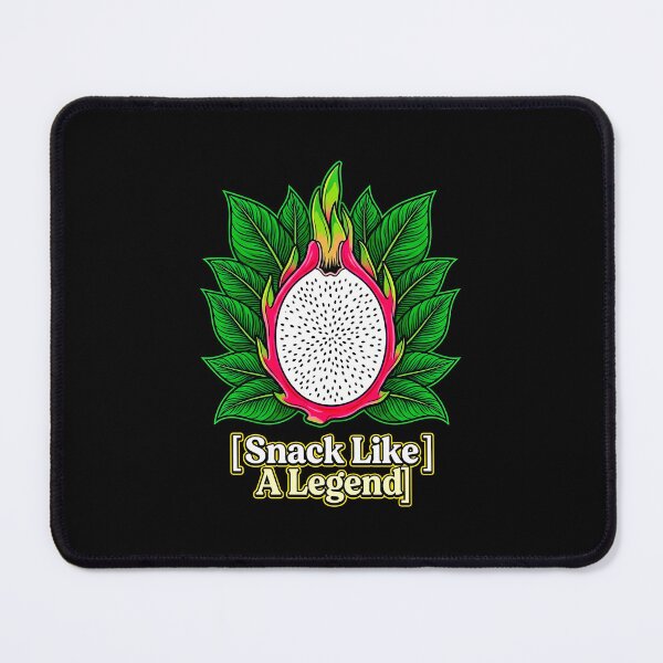 Item preview, Snack Like A Legend Dragon Fruit designed and sold by graphixpolash.