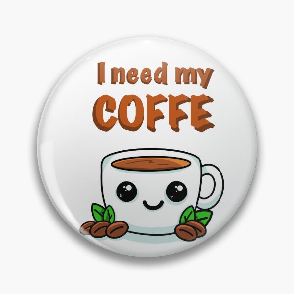 Item preview, I need a coffee designed and sold by Madame-Y.