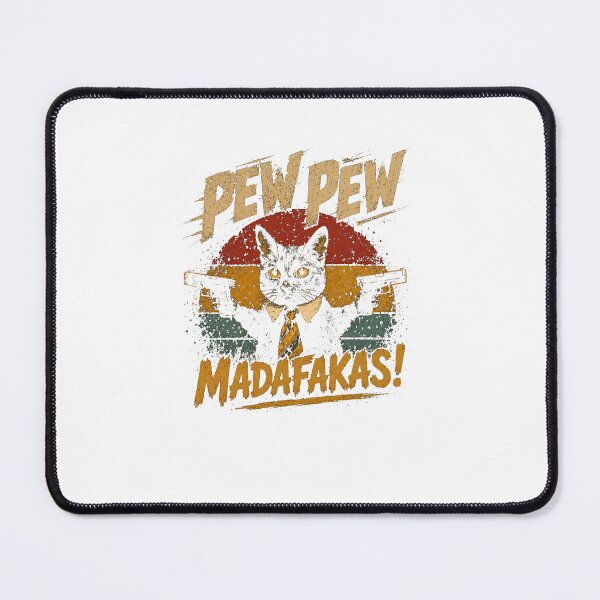 Item preview, Pew Pew Madafakas! Funny Cat Lover Humor Meme designed and sold by RetroMini2026.