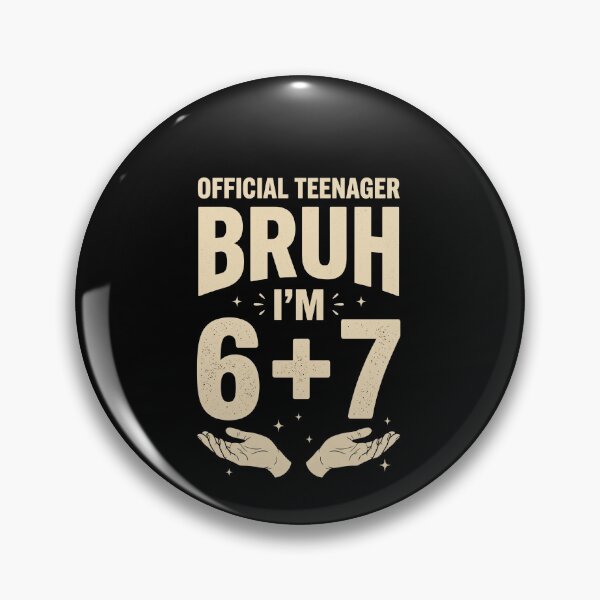Item preview, Official Teenager Bruh I'm 6 + 7 Thirteenth Birthday 13 Year Old Teenager designed and sold by SofenArt.