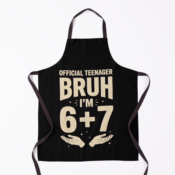 Item preview, Official Teenager Bruh I'm 6 + 7 Thirteenth Birthday 13 Year Old Teenager designed and sold by SofenArt.