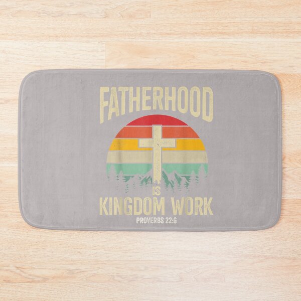 Item preview, Fatherhood is Kingdom Work_5 designed and sold by mjohnson9.