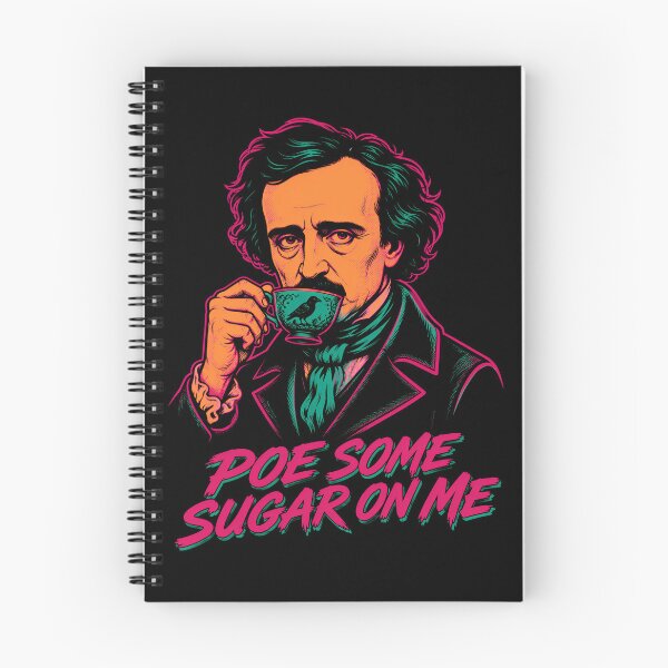 Item preview, Poe Some Sugar On Me Gothic Tea Pun designed and sold by Victor Shadehorn.