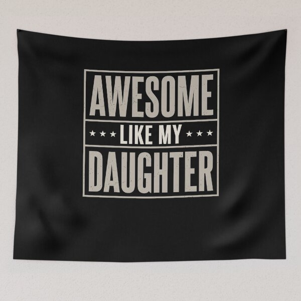 Item preview, Awesome Like My Daughter Proud Parent Family designed and sold by SofenArt.