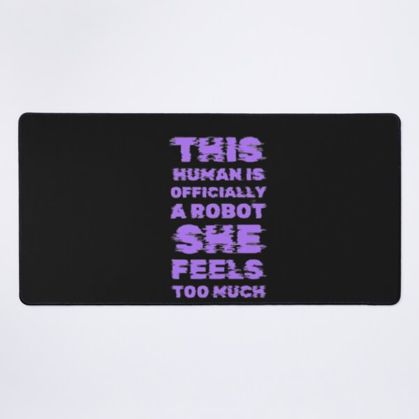 Item preview, Human is officially a robot she feels too much  designed and sold by Jsw-speedartja.
