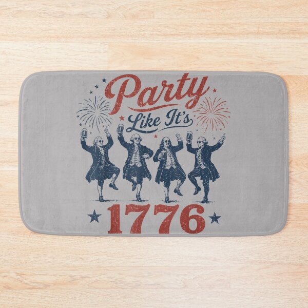 Item preview, Founding Fathers Squad Party Like It is 1776 4th of July designed and sold by KathieFaugh.