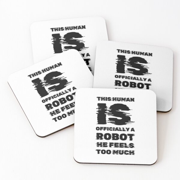 Item preview, Human is officially a robot he feels too much  designed and sold by Jsw-speedartja.