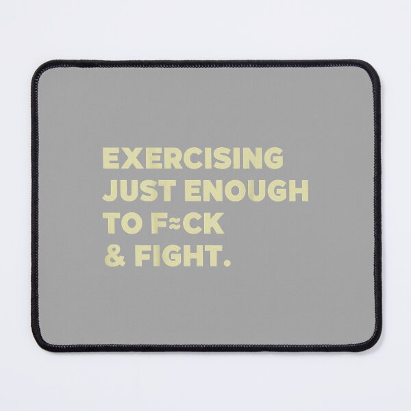 Item preview, Exercising Just-Enough to F=ck & Fight Funny designed and sold by ArleneRowe.