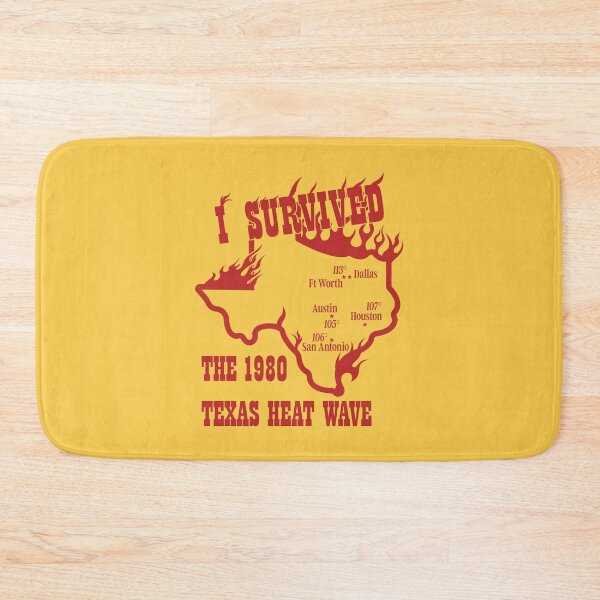 Item preview, I SURVIVED THE 1980 TEXAS HEAT WAVE designed and sold by TLW716.