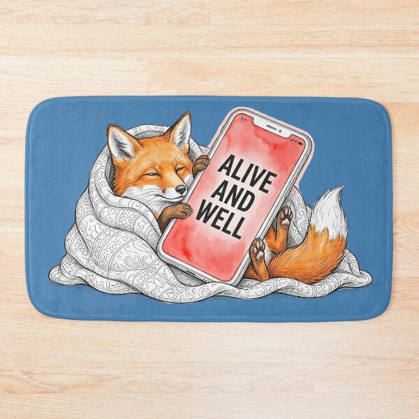 Item preview, Alive and Well: Cozy Fox Checking In Illustration designed and sold by SoulPT.