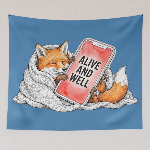 Item preview, Alive and Well: Cozy Fox Checking In Illustration designed and sold by SoulPT.