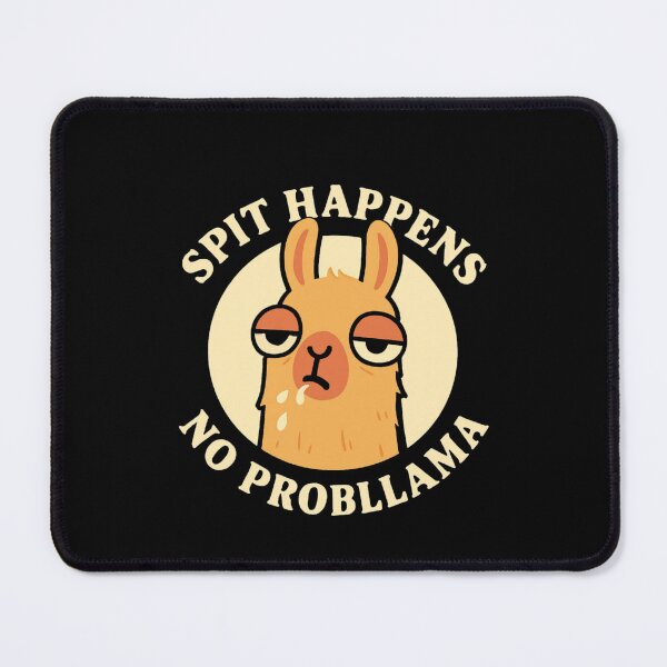 Item preview, Spit Happens No Probllama Funny Llama Pun Cartoon Design designed and sold by CDsTees.
