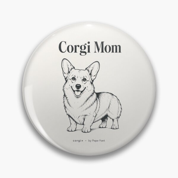 Item preview, Corgi Mom — dog mom+ by Pepe Font designed and sold by dogmomplus.