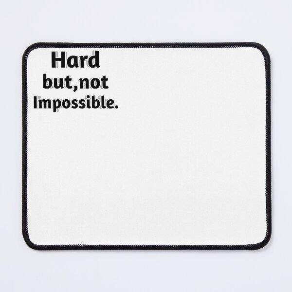 Item preview, Hard But Not Impossible - Motivational Typography designed and sold by BigBangStudio.