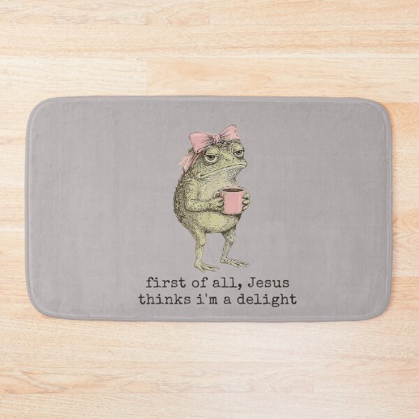Item preview, First of All Jesus Thinks I'm A Delight Cute Bow Toad Frog designed and sold by mjohnson9.