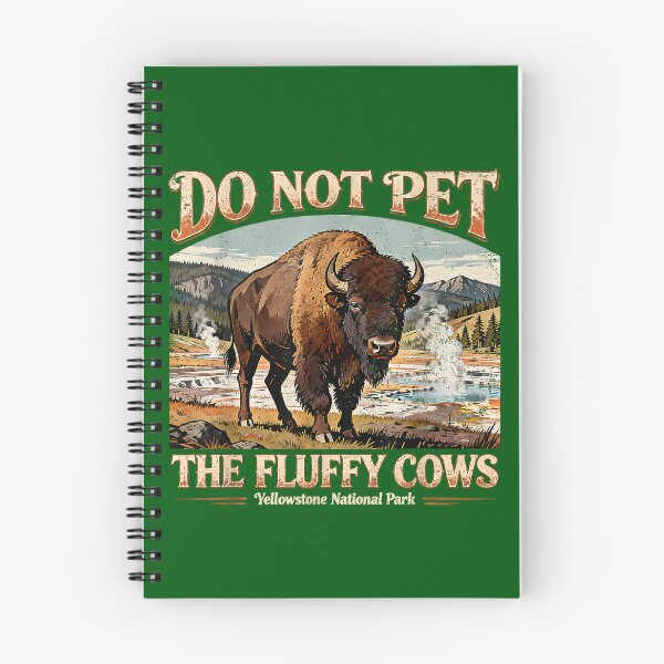 Item preview, Retro Do Not Pet The Fluffy Cows Yellowstone National Park designed and sold by AliesKaruta.