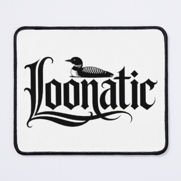 Item preview, "Loonatic — Gothic Blackletter Loon Bird Pun" designed and sold by Flipnship.