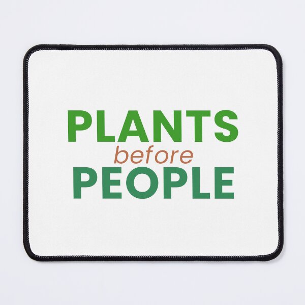 Item preview, Plants Before People Funny Plant Lover Tee designed and sold by 7Four1 Designs.