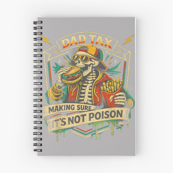 Item preview, Dad Tax Making Sure It's Not Poison Skeleton Fathers Day Men_3 designed and sold by GreggRoss.