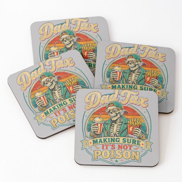 Item preview, Dad Tax Making Sure It's Not Poison Skeleton Fathers Day Men designed and sold by GreggRoss.