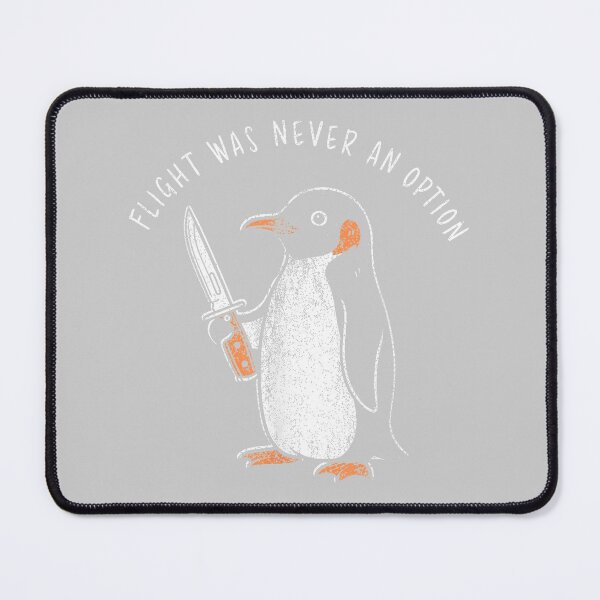 Item preview, Flight was Never an Option Funny Penguin with Knife Meme designed and sold by mjohnson9.